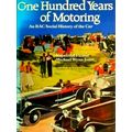 100 Years of Motoring - An Rac Social History o...