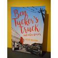 Ben Tucker's Truck and Other Stories