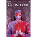 Ghostlore: #2 Danny Luckert BOOM! STUDIOS
