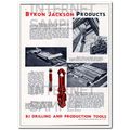 BYRON JACKSON COMPANY 1934 unexcelled oil drill...