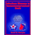 Infectious Diseases in Immunocompromised Hosts