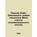 Rudyard Deng. Twelve Horoscope Houses (The Whol...