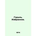 Herzl. Favorites. In Russian /Gertsl. Izbrannoe.