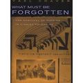 What Must Be Forgotten