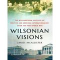 Wilsonian Visions