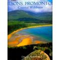 Wilsons Promontory - Coastal Wildness by David Neilson