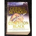 Condition Black by Gerald Seymour (Paperback, 1992)
