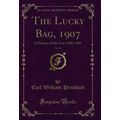 The Lucky Bag, 1907, Vol. 14: A History of the ...