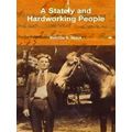 A Stately and Hardworking People