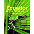 Lonely Planet Ecuador Galapagos 13 by Various Authors