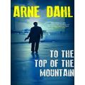 To The Top Of The Mountain