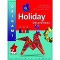 Origami Holiday Decorations