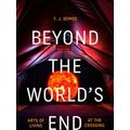 Beyond The World's End