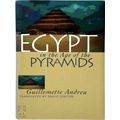 Egypt in the age of the Pyramids by Guillemette Andreu