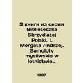 3 books from the Biblioteczka Skrzydlatej Polsk...