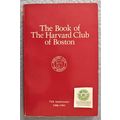 BOOK OF THE HARVARD CLUB OF BOSTON 75th ANNIVER...