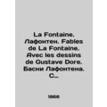 La Fontaine. Lafontaine. Fables de La Fontaine....
