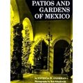 Patios and Gardens of Mexico