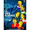 La Copa Olvidada