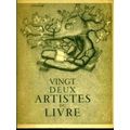 Vingt - Deux Artistes du Livre by Pierre Mornand