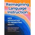 Reimagining Language Instruction