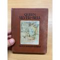 1907 FRANCES HODGSON BURNETT QUEEN SILVER BELL ...