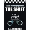 The Shift Z325 Thoroughgood Thrillers