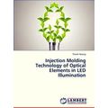 Injection Molding Technology of Optical Element...