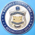 Kendall County, TX EMS. Challenge Coin. 1.5". 45b.
