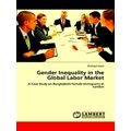 Gender Inequality in the Global Labor Market