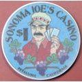Sonoma Joe's. $1 Casino Chip. Petaluma, CA. 09B.