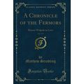 A Chronicle of the Fermors, Vol. 1 of 2: Horace...