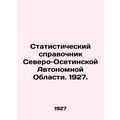 Statistical Directory of the North Ossetian Aut...