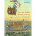 Chicago And Its Botanic Garden