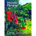 Drei Schalen