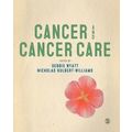 Cancer and Cancer Care by Wyatt