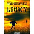 Young Love's Legacy