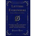 Letters Everywhere: Stories and Rhymes for Chil...