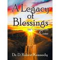 A Legacy Of Blessings