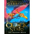 The Shadow Moth (a Clock of Stars, Book 1) by Francesca Gibbons