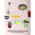 Envisioning Architecture