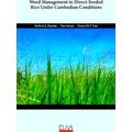 Weed Management In Direct-Seeded Rice Under Cambodian Conditions