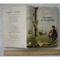 1958 The Mapmaker: A Novel of the Days of Princ...
