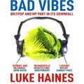 Bad Vibes