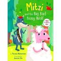 Mitzi And The Big Bad Nosy Wolf