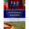 The Americas in the World: North American Regionalism
