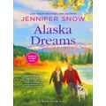 Wild River Novel Alaska Dreams