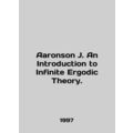 Aaronson J. An Introduction to Infinite Ergodic...