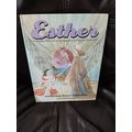 Esther - A Woman who was as courageous as she w...