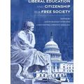 Studies In Constitutional Democracy Liberal Education And Citizenship In A Free